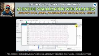 🍪 CFD cookie - Mastering paraview - Unsteady data, signal processing, and tabular data - part 6
