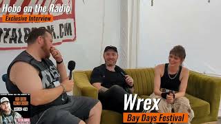 Wrex: We're pleased that our music reaches a broad audience