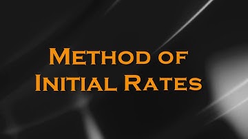 Method of Initial Rates Calculations