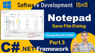 How to Create Save and Save as File Dialog in Notepad Application with C# dot Net Framework | Part 3