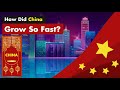 Why Did China Grow So Fast?