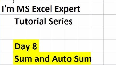 SUM & AUTO SUM Function | I