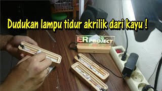 Lampu Hias Dari Akrilik (Decorative Lights From Acrylic)