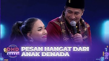 TERHARU! Pesan Dari Anak Denada Untuk Ibunya! | DMD PANGGUNG REZEKI