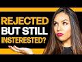 She Rejected Me But Still Acts Interested | #1 Technique To See If She Likes You.