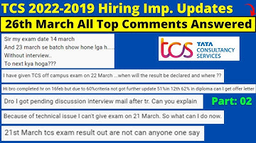 TCS 26th March 2022 Ninja, Digital, MBA, Smart & BPS All Important Updates | Your Comments Answered