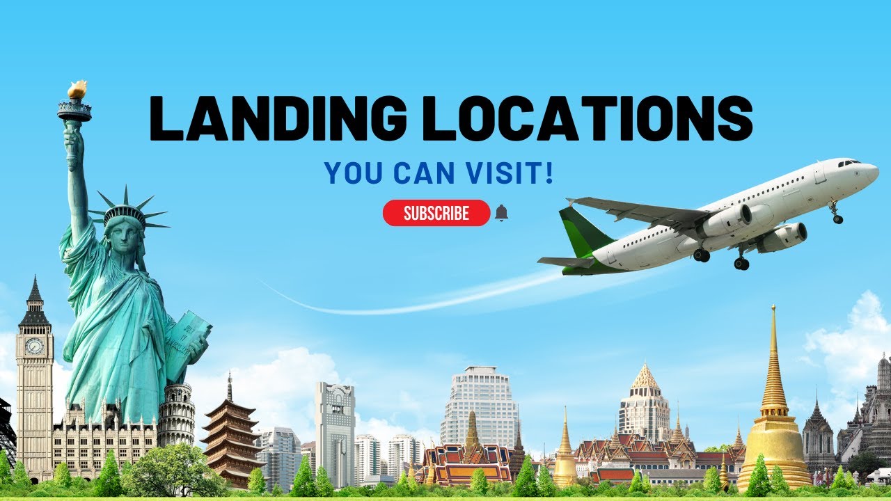 Top 5 Airplane Landing Locations You Can Visit!