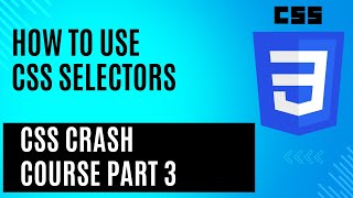 How to Use CSS Selectors