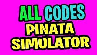 Code Pinata Simulator Wiki