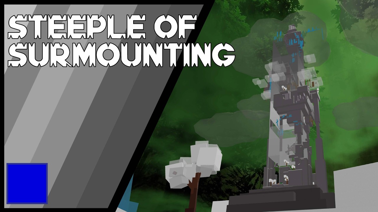 Steeple of Surmounting [TCT] - YouTube
