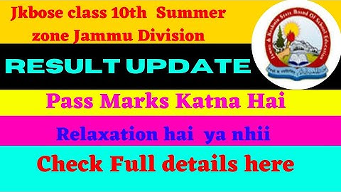 Jkbose Class 10th Summer zone Jammu Division | Result update | Pass Marks Katna Hai | Check Here