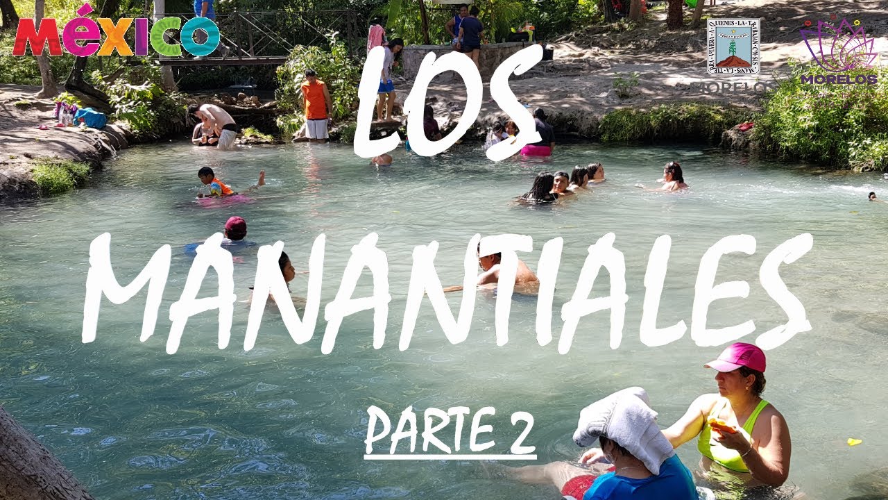 Balneario LOS MANANTIALES, Morelos (PARTE 2) / The Morfitos - YouTube