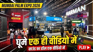 Palm Expo Mumbai 2026 All Stall Visit Tour  Dj Expo 2026  Team Pahadi Star