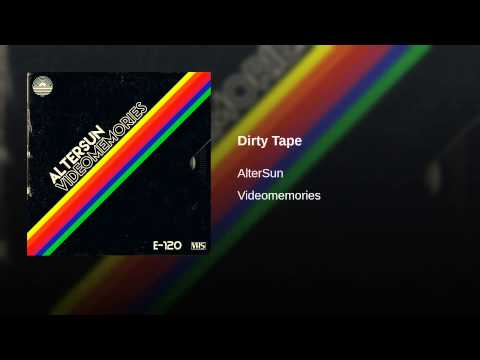 AlterSun — Dirty Tape