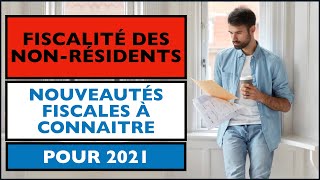 FISCALITE DES NON RESIDENTS 2021 - IMPOT