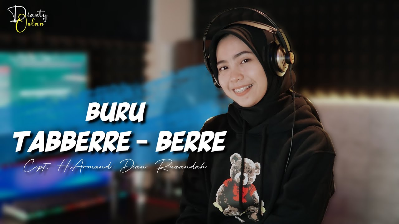 BURU TABBERRE - BERRE | DIANTY OSLAN | Cipt.H.armand Dian Ruzandah