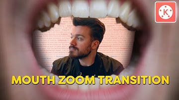 ZOOM Through Mouth TRANSITION (KINEMASTER Tutorial)