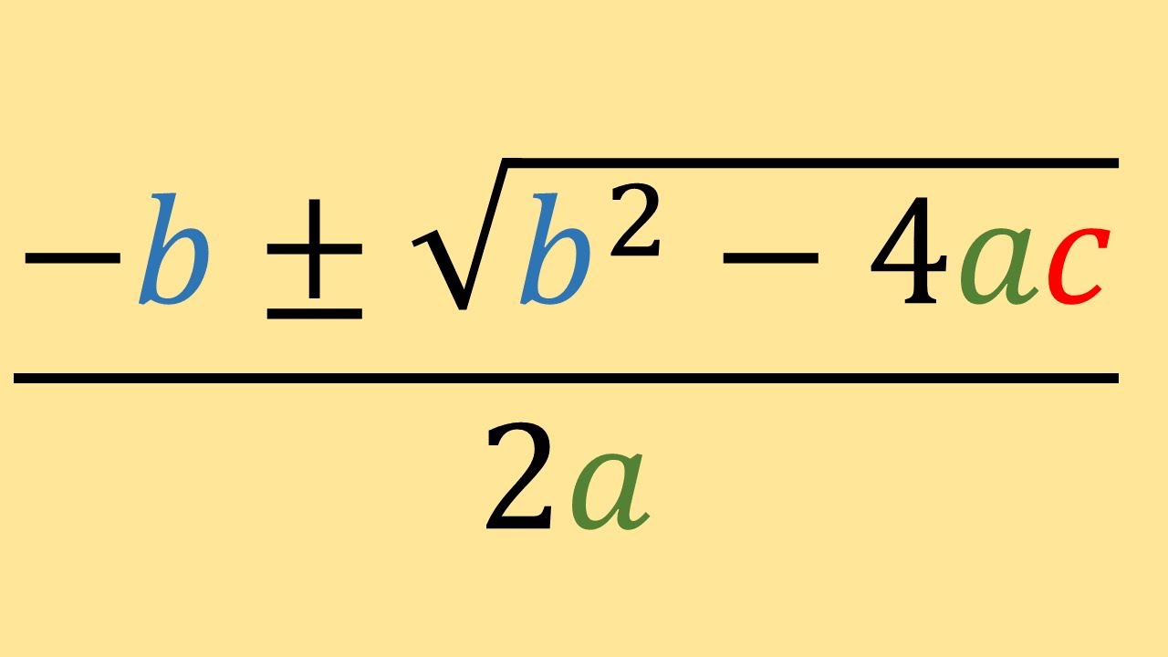 The Quadratic Formula