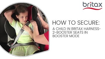 How To Secure Child Tn Britax Harness-2-Booster Seats (booster mode)