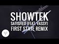 Miniature de la vidéo de la chanson Satisfied (First State Remix)