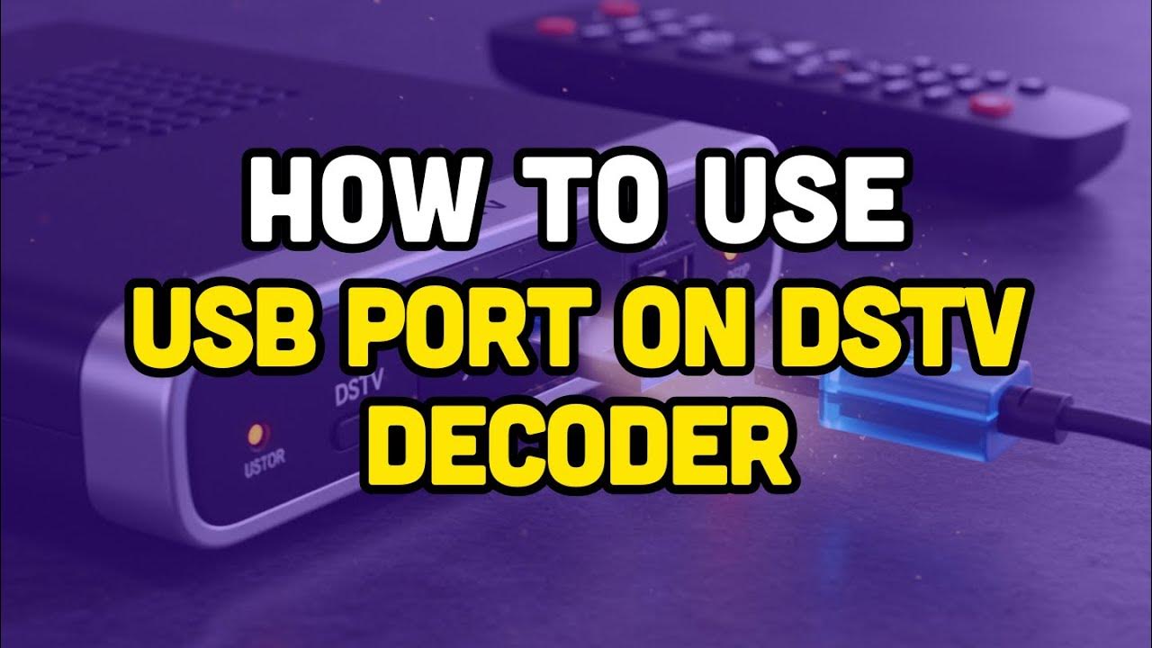 How to use USB port on DSTV decoder? YouTube