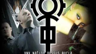 Vnv Nation versus Ayria - Infiltrating My Way Through The Lightwave