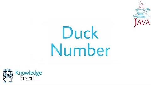 How to check a number is Duck or not using JAVA Programming | ICSE