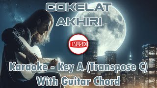 Cokelat - Akhiri [Karaoke - Key A (Transpose C) - Guitar Chord]