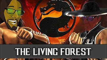 K&M vs MK Shaolin Monks: Pt 4 - Living Forest