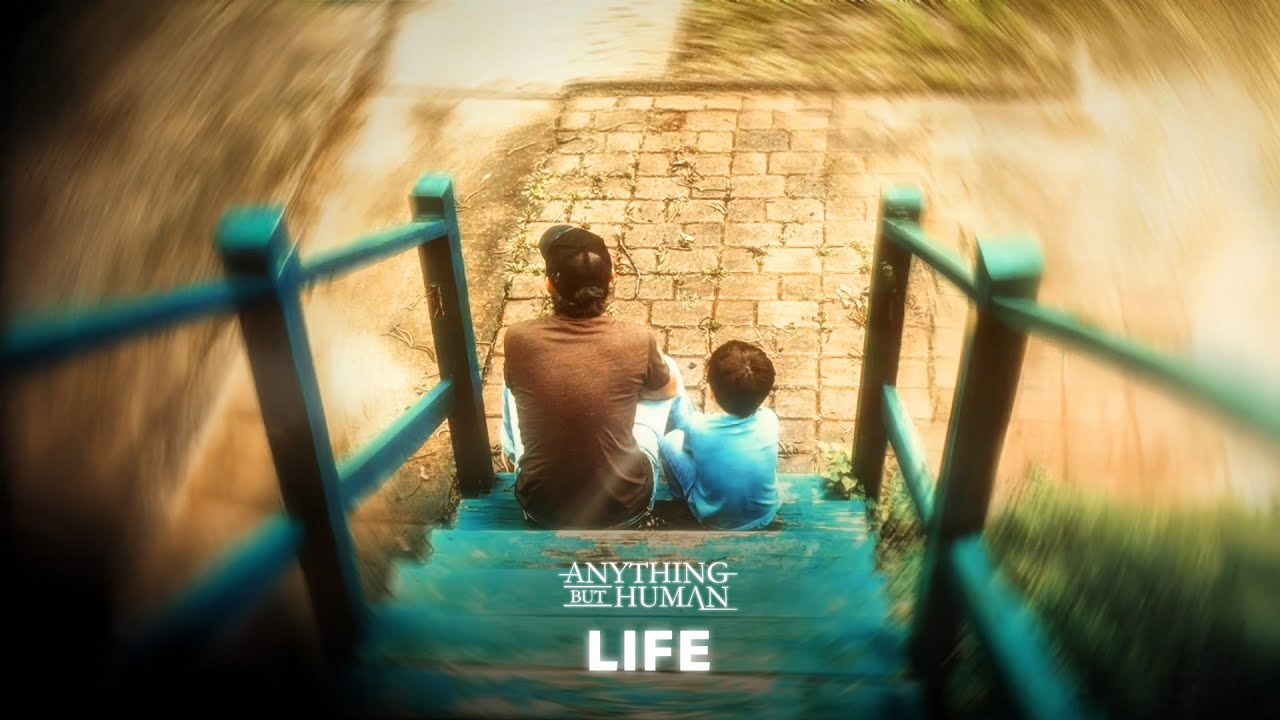 Watch Anything But Human - Life (Official Music Video) on YouTube Watch Anything But Human - Life (Official Music Video) on YouTube