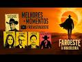 FAROESTE À BRASILEIRA, MELHORES MOMENTOS | DOMINGO 24/05/26