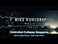 *** Controlled Collapse Sequence ***