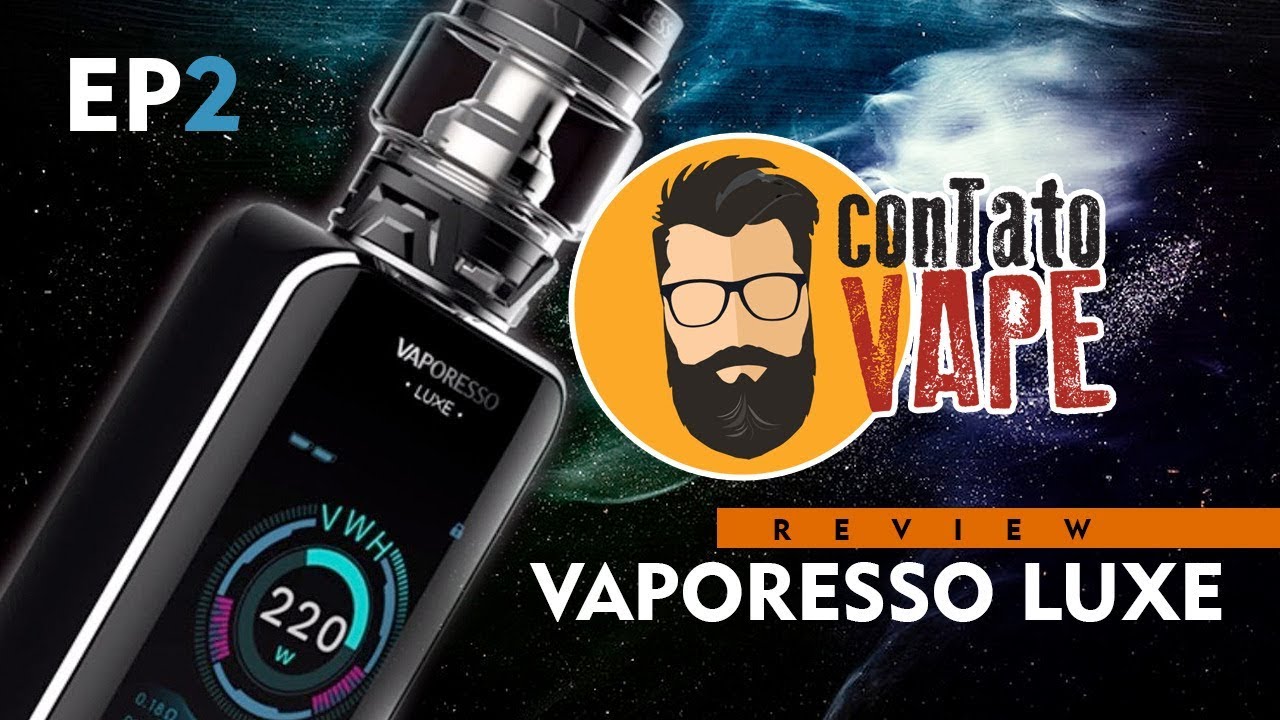 REVIEW VAPORESSO LUXE