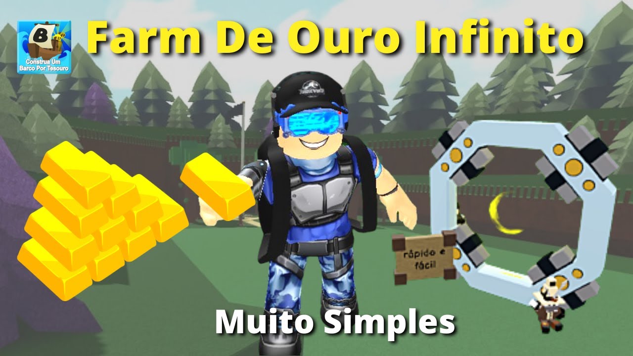 Farm de Ouro Infinito no Construa um Barco por Tesouro – Felipe Leal