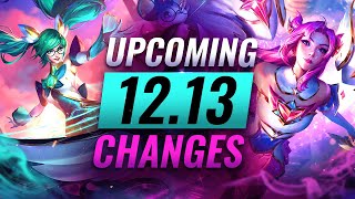 NEWS UPDATE: Upcoming 12.13 Changes - League of Legends Season 12