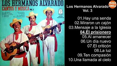 Los Hermanos Alvarado  Vol 3  -  Album Completo