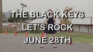 The Black Keys - "Let's Rock" [Promo #8]