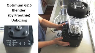 Optimum G2.6 Platinum Series Blender Unboxing