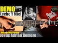 Leche Y Miel - Jesús Adrián Romero || Vídeo Demostración GUITARRA ACÚSTICA | COVER