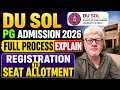DU SOL PG Admission 2026 : Full Process Explain - Merit Vs Cuet | MBA MA MCOM BLISc