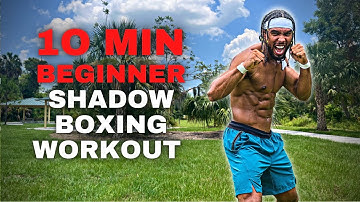 10 Min Beginner Shadow Boxing Workout | Learn The Boxing Basics