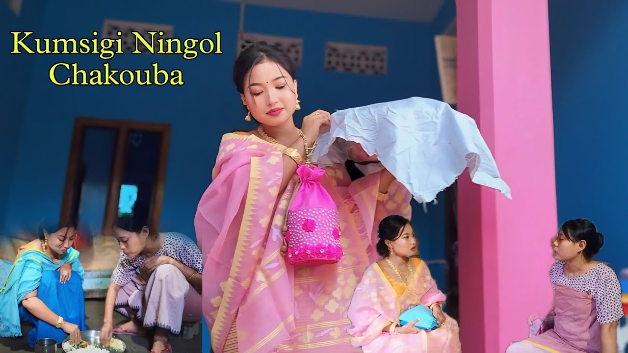 Kumsigi  Ningol chakouba  Meitei Ningol vlog