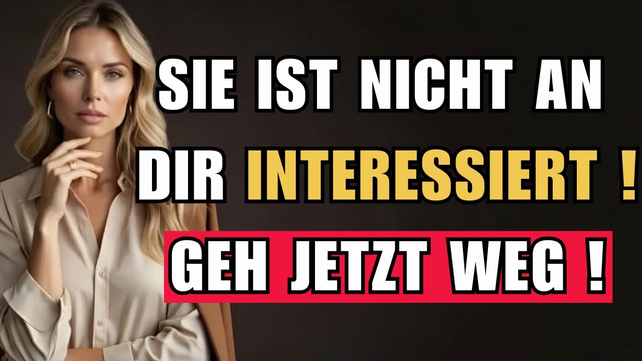 Sie steht nicht auf dich – diese 7 Anzeichen beweisen es! | Stoizismus