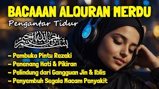 The Beautiful Quran For Sleep Surah Al Mulk, Ar Rahman, Al Waqia Calms the Heart & Mind for Insomnia