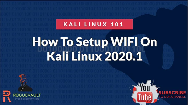 How To Configure / Troubleshoot WIFI Adapter In Kali Linux 2020.1  | Kali Linux 101