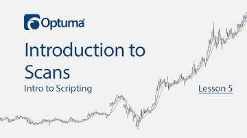 Introduction to Scans | Intro to Scripting in Optuma