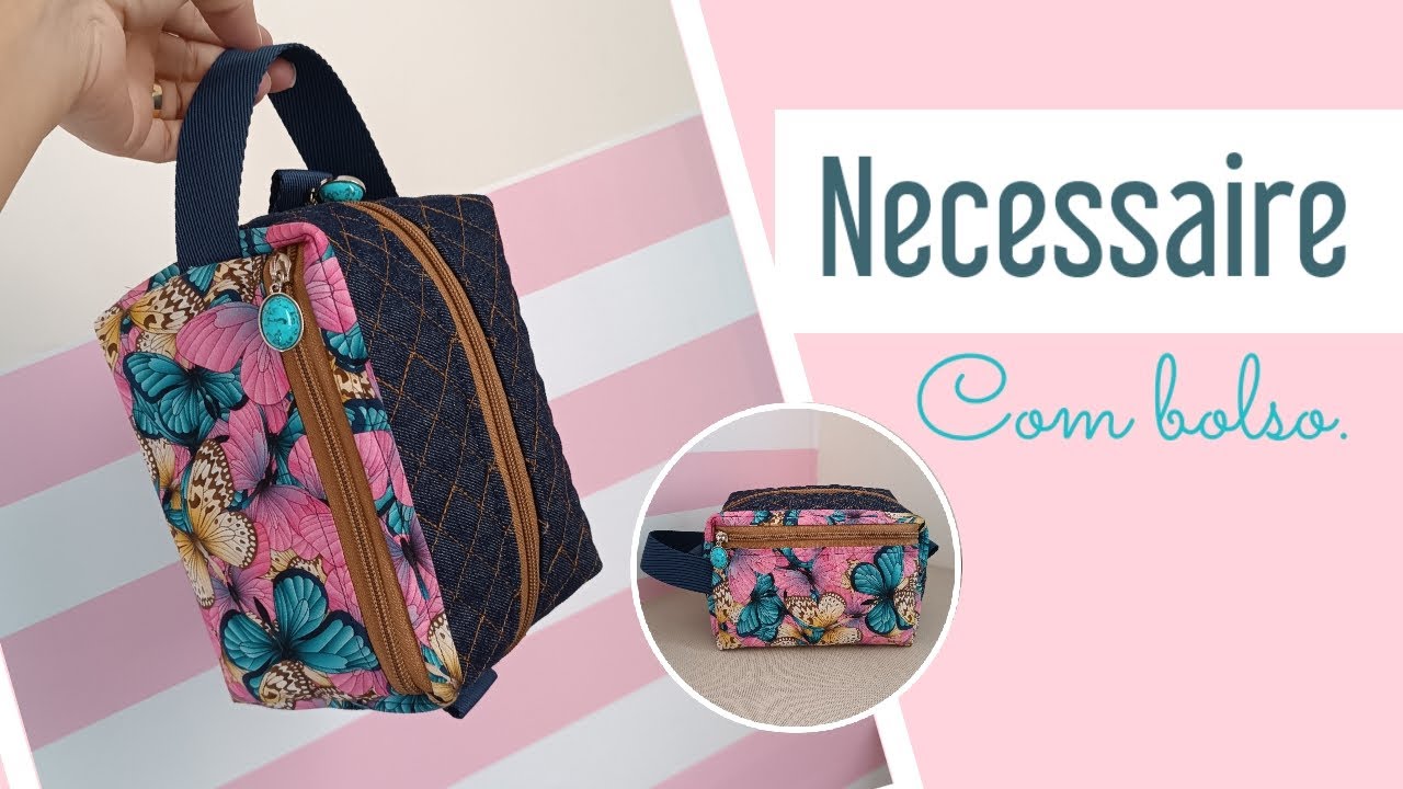 Como fazer uma necessaire com bolso #atelietodamimosa #costuracriativa