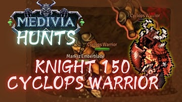 KNIGHT 150 AT CYCLOPS WARRIORS - IMPERIAL FACTION - MEDIVIA ONLINE