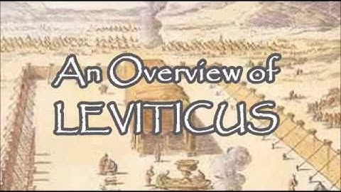 Leviticus Overview ~ part 1