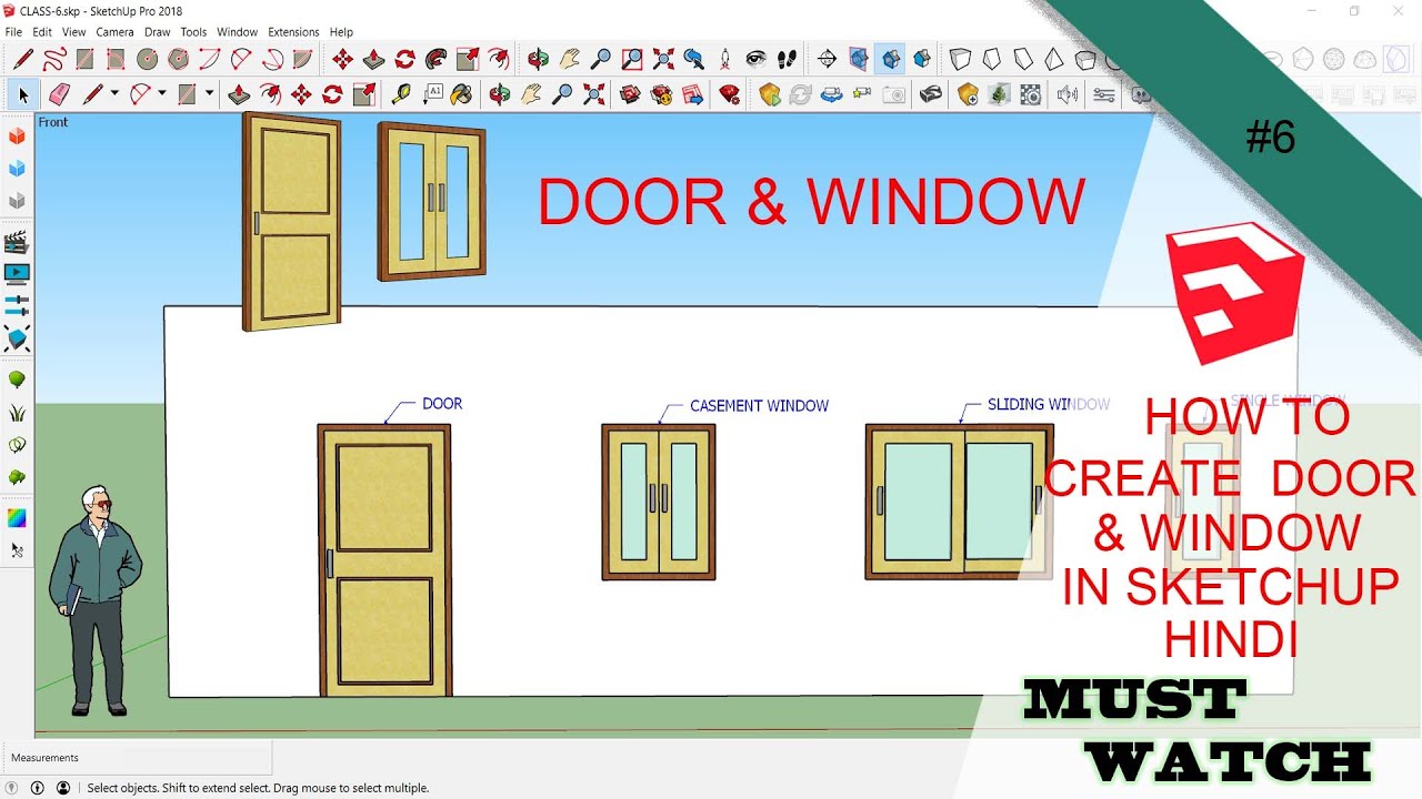 6 HOW TO CREATE DOOR & WINDOWS IN SKETCHUP DOOR AND WINDOWS IN